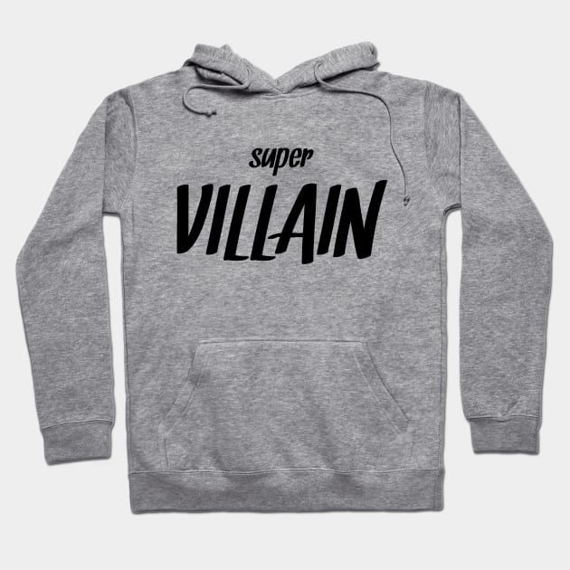 Super Villain Hoodie by asrarqulub